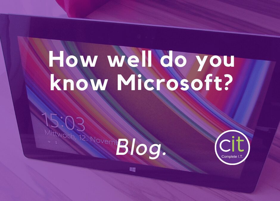 How well do you know Microsoft?